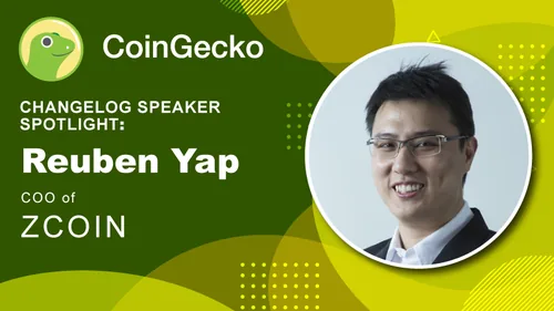 Changelog Speaker Spotlight - Reuben Yap, COO of Zcoin Hero Image