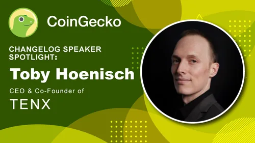 Changelog Speaker Spotlight - Toby Hoenisch, CEO & Co-founder of TenX Hero Image