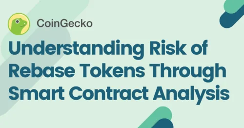 Understanding Risk of Rebase Tokens Through Smart Contract Analysis Hero Image