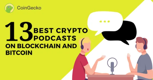 13 Best Crypto Podcasts on Blockchain and Bitcoin (2020) Hero Image