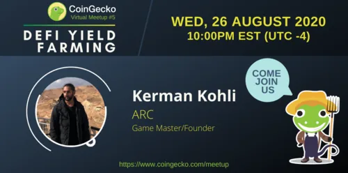 CoinGecko Virtual Meetup Featured Guest: Kerman Kohli (Game Master/Founder of ARC) Hero Image