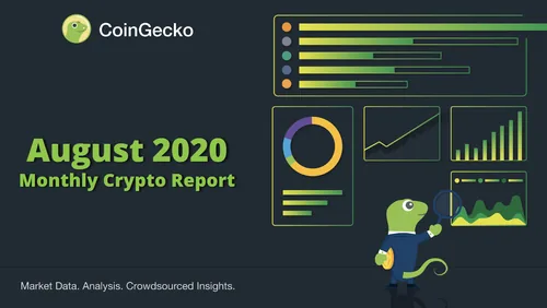 August 2020 CoinGecko Monthly Crypto Report Hero Image