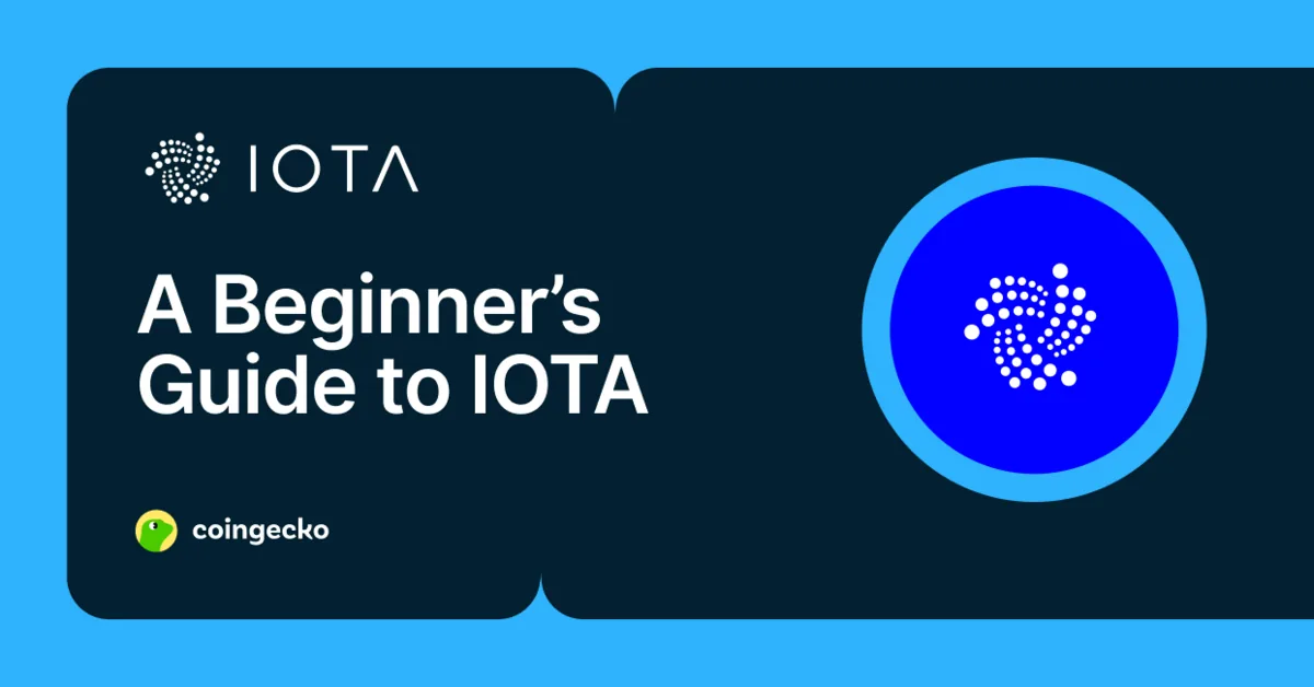 A Beginner’s Guide to IOTA (UPDATED) Hero Image