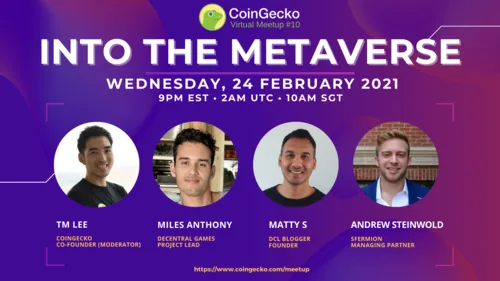 The Metaverse: Our New Universe? | CoinGecko Virtual Meetup #10 Hero Image