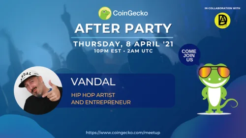 CoinGecko After Party Featured Guest: Vandal (Hip Hop Artist and Entrepreneur) Hero Image