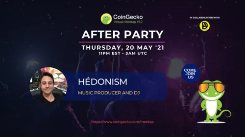 CoinGecko After Party Featured Guest: Hédonism (Music Producer and DJ) Hero Image