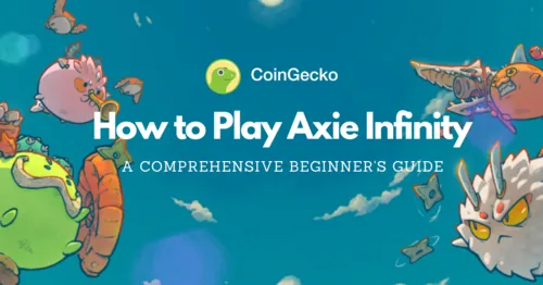 How To Play Axie Infinity: A Beginner’s Guide Hero Image