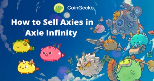 Axie Infinity: How to Sell Axies Hero Image
