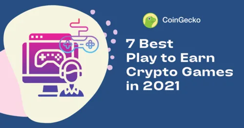 7 Best Play to Earn Crypto Games in 2021 Hero Image