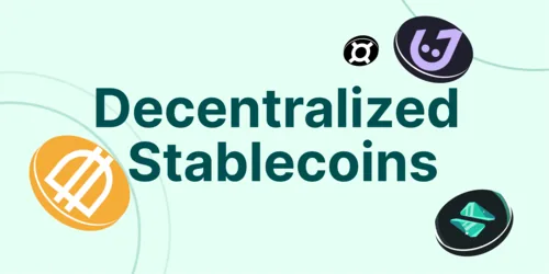 Decentralized Stablecoins: Definition, How They Work & Examples Hero Image