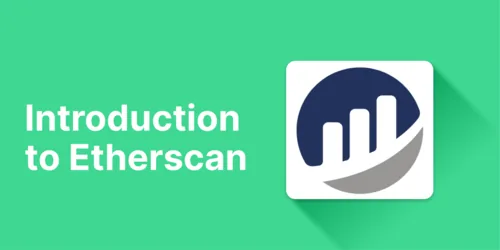 What is Etherscan and How to Use It Hero Image