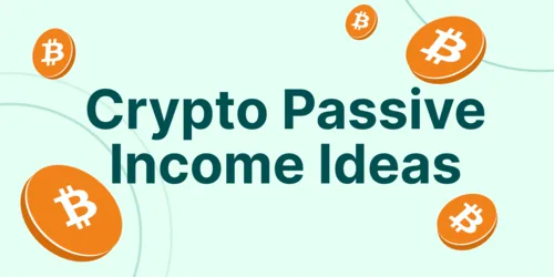 8 Ways to Earn Passive Income with Crypto Hero Image