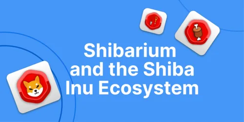 Shibarium: Shiba Inu's Layer 2 Blockchain Ecosystem and Tokens Hero Image