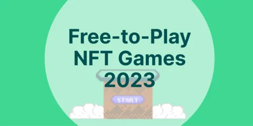 Free-to-play NFT Games to Check Out in 2023 Hero Image