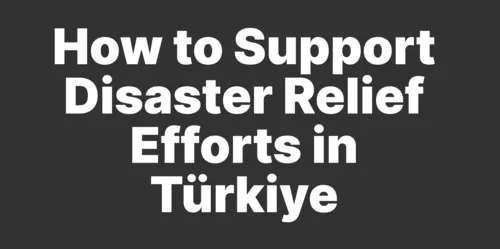 How to Support Disaster Relief Efforts in Türkiye With Crypto Hero Image