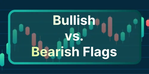 Bearish Flag vs. Bullish Flag Patterns in Trading Hero Image