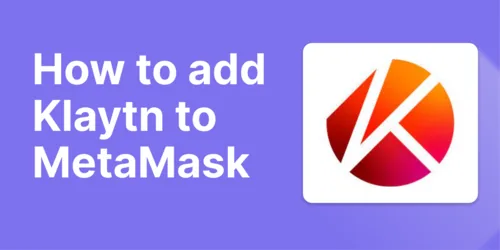 How to Add Klaytn To MetaMask Hero Image