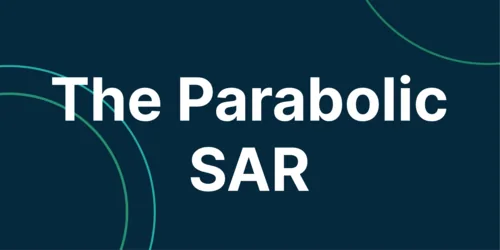 Understanding the Parabolic SAR and Its Applications Hero Image