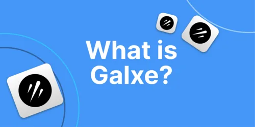 What is Project Galxe? Hero Image