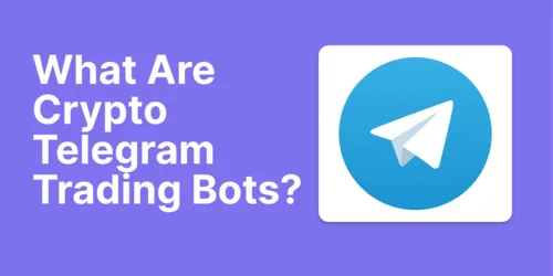 What Are Telegram Trading Bots in Crypto? Hero Image
