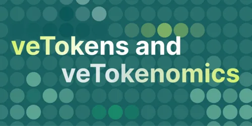 What are veTokens and Understanding veTokenomics Hero Image