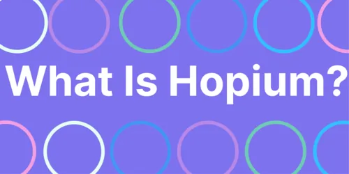 What Is Hopium in Crypto? Hero Image