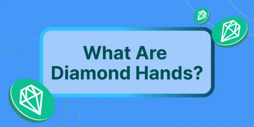 What Are Diamond Hands in Crypto? Hero Image