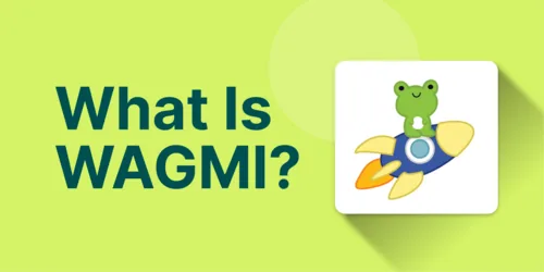 What Is WAGMI in Crypto? Hero Image