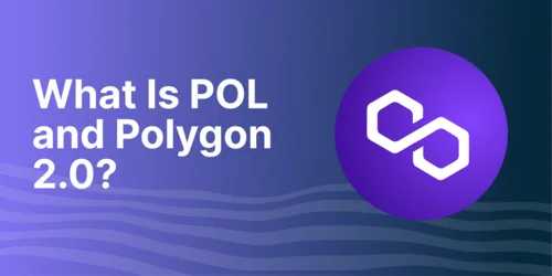 Polygon Ecosystem Token (POL): What It Is and Its Role in Polygon 2.0 Hero Image