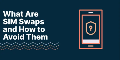 What Are SIM Swaps and How to Avoid Them in Crypto Hero Image