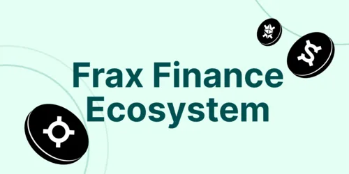 What Is the Frax Ecosystem? FRAX vs. FXS vs. frxETH Hero Image