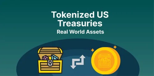 Real World Assets: Tokenized US Treasuries Hero Image