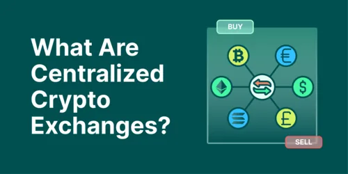 How to Choose a Centralized Cryptocurrency Exchange (CEX) Hero Image