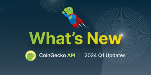 What's New in CoinGecko API: 2024 Q1 Updates Hero Image