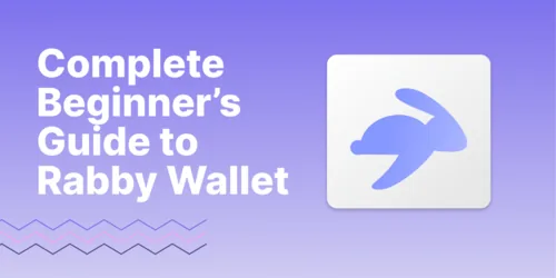 A Complete Beginner’s Guide to Rabby Wallet Hero Image