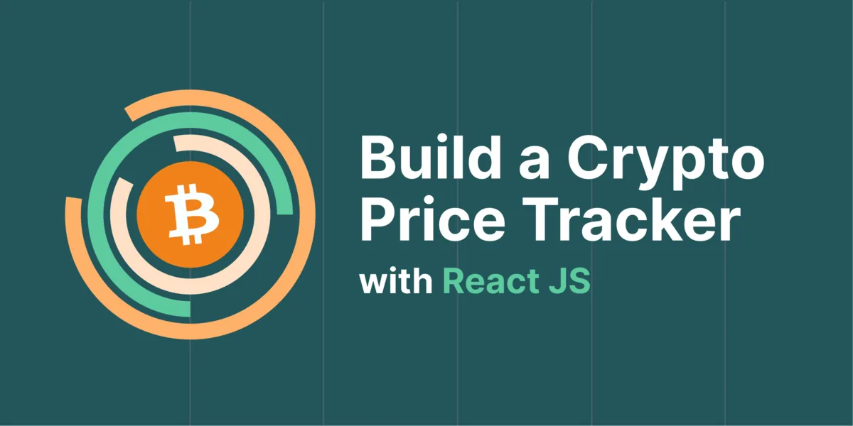 Developers' Guide: Build an Interactive Crypto Price Tracker with React JS Hero Image