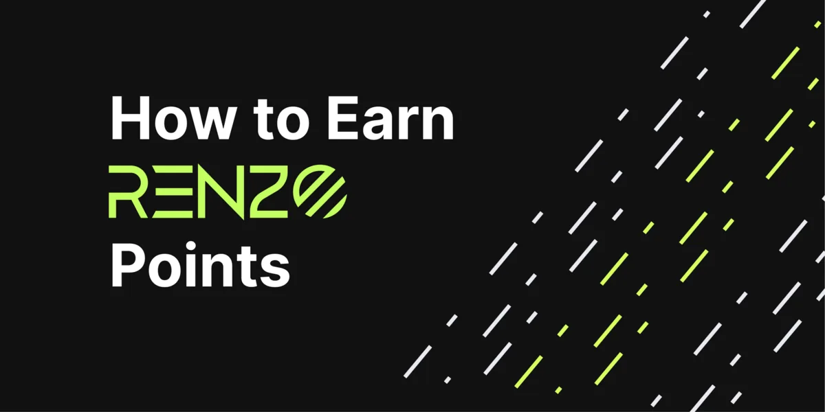 Guide on Earning Renzo Points: Potential Renzo Protocol Airdrop Hero Image