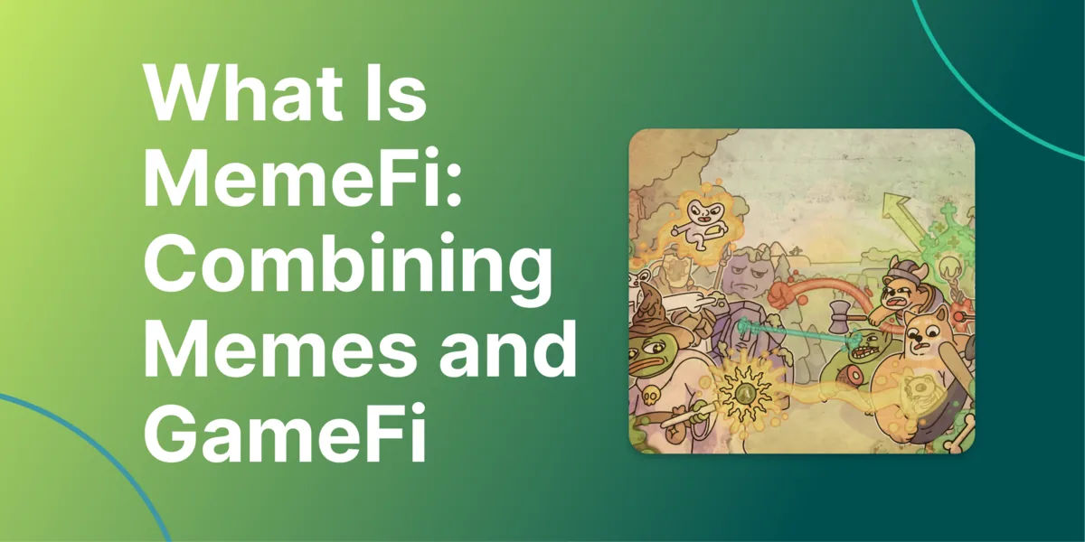 What Is MemeFi? Hero Image