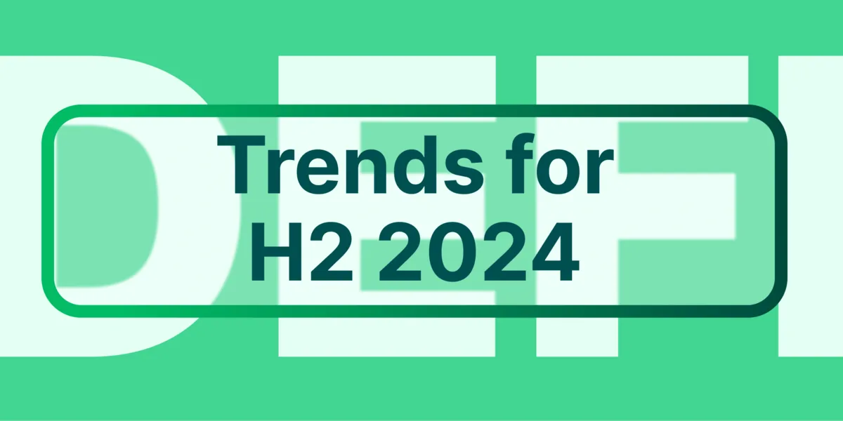 DeFi Trends to Watch in 2024 Hero Image