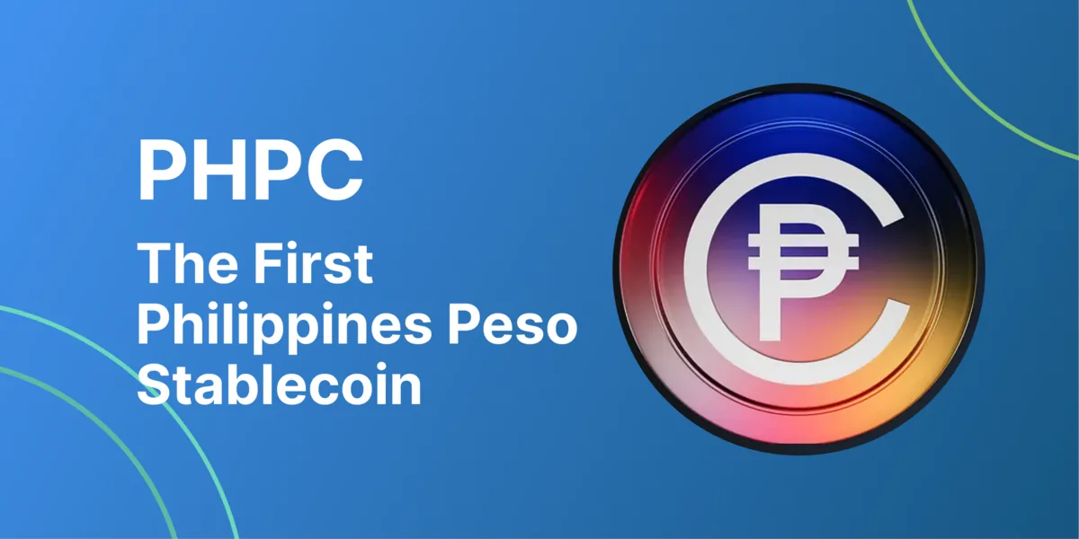 What Is PHPC? The First Stablecoin Pegged to Philippine Peso Hero Image