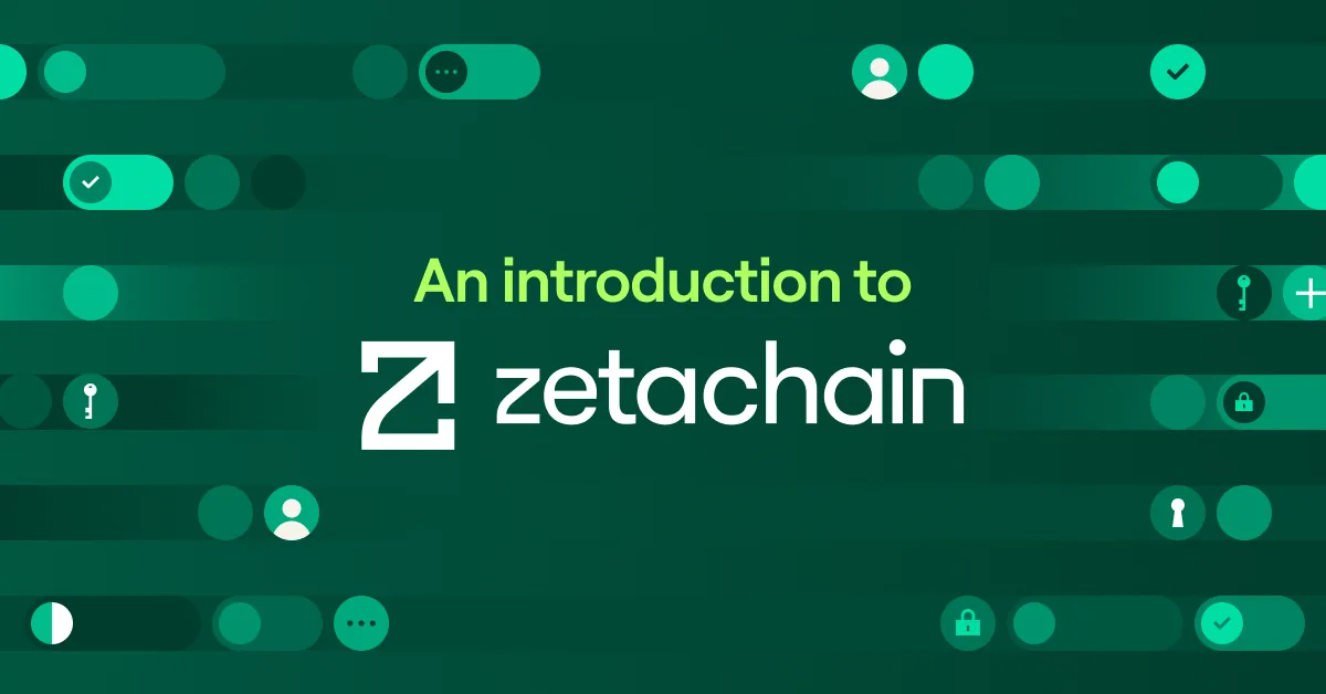 Why ZetaChain Enables Universal Apps Hero Image