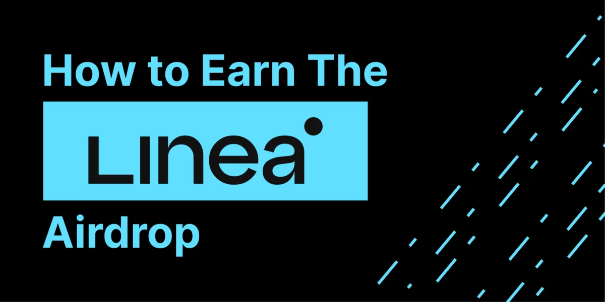 Linea Airdrop Guide: What Is Linea and How to Earn LXP & LXP-L Hero Image