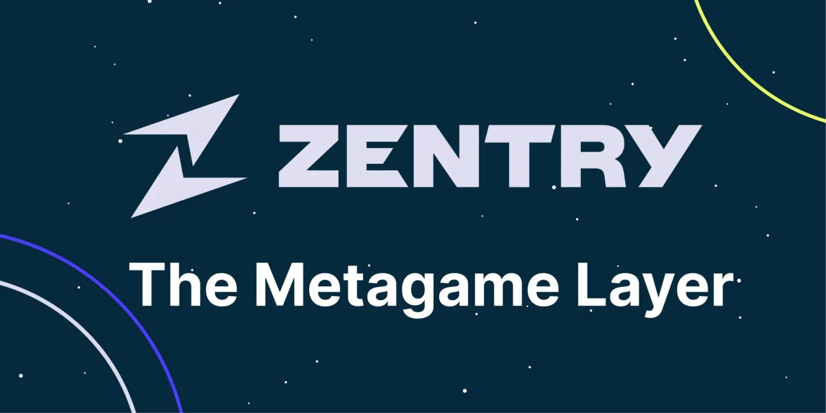 What Is Zentry and the Metagame Layer Hero Image