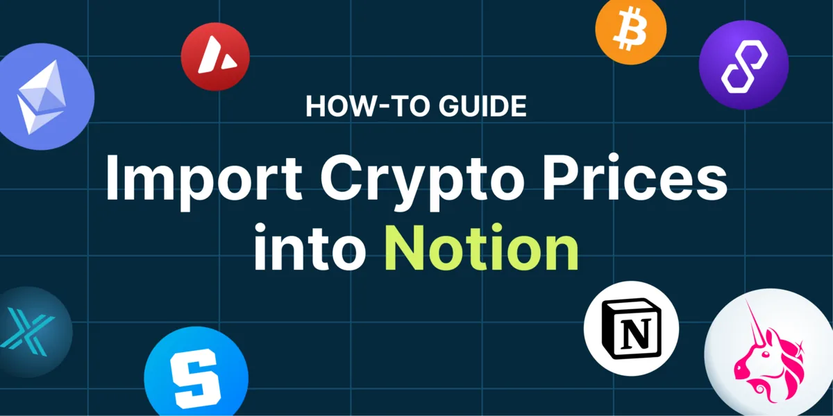 How to Import Live Crypto Prices into Notion Hero Image
