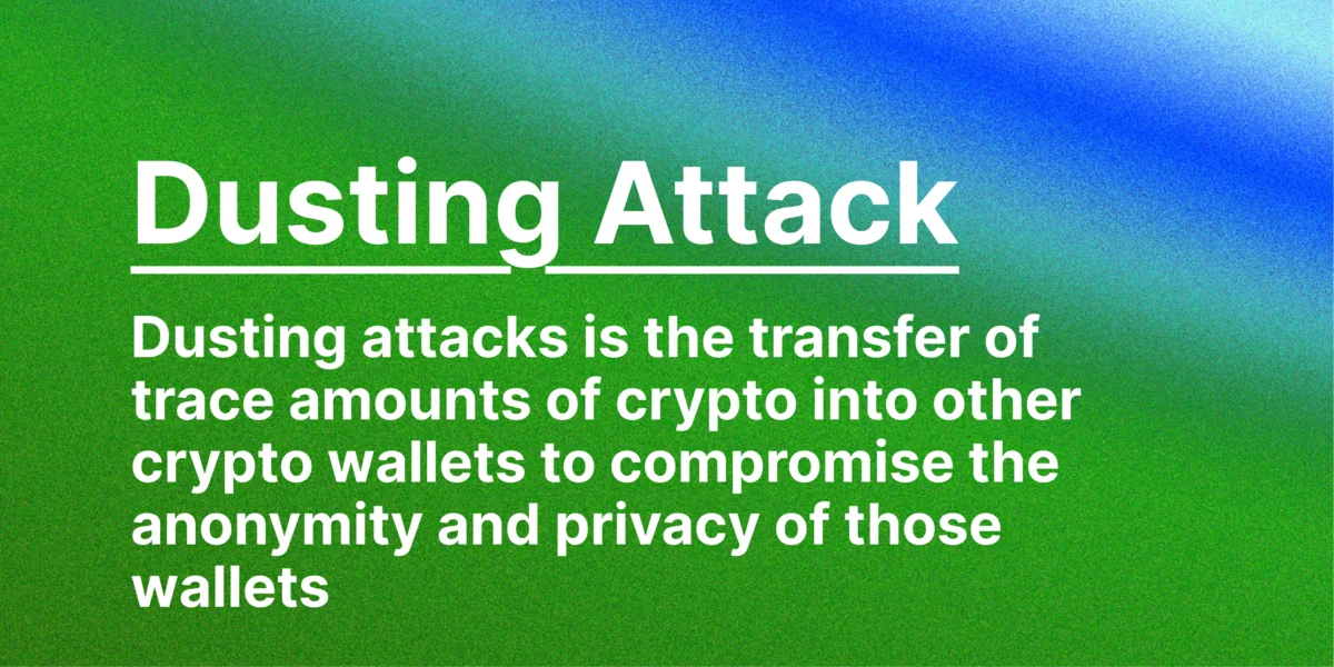 What Dusting Attacks Are and Why You Shouldn’t Worry About It Hero Image