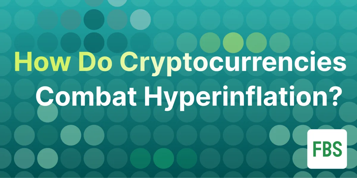 How Do Cryptocurrencies Combat Hyperinflation? Hero Image