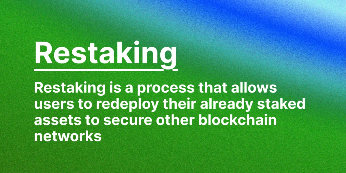 What Restaking Is and How It Can Be Used to Secure Other Blockchain Networks Hero Image