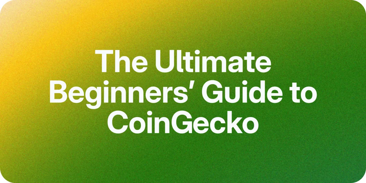 What Is CoinGecko? An Official Beginner's Guide to CoinGecko Hero Image