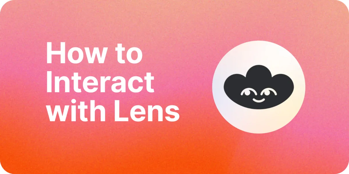What Is Lens and How to Interact with Lens Chain Hero Image