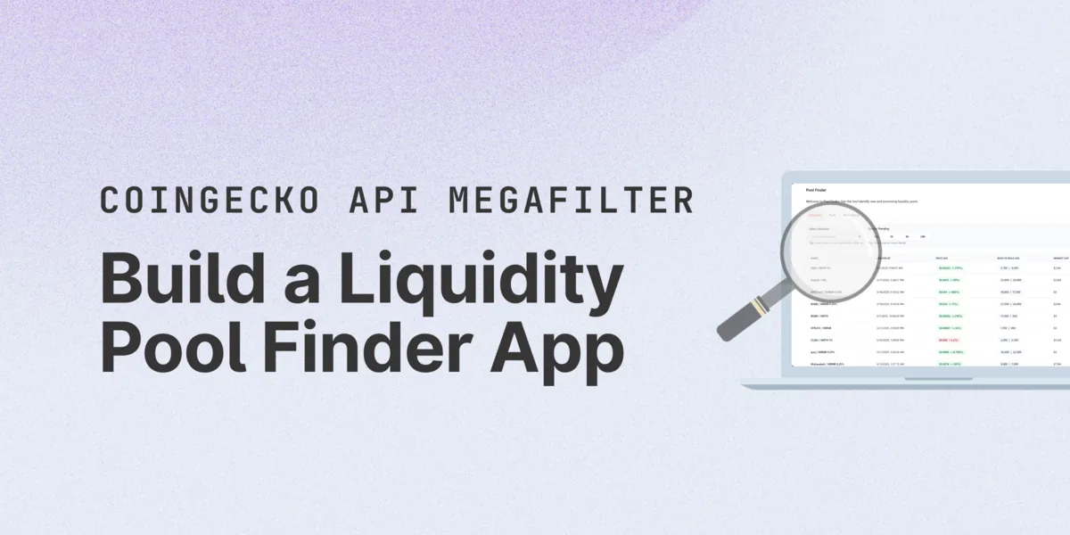 How to Build a Liquidity Pool Finder App Hero Image